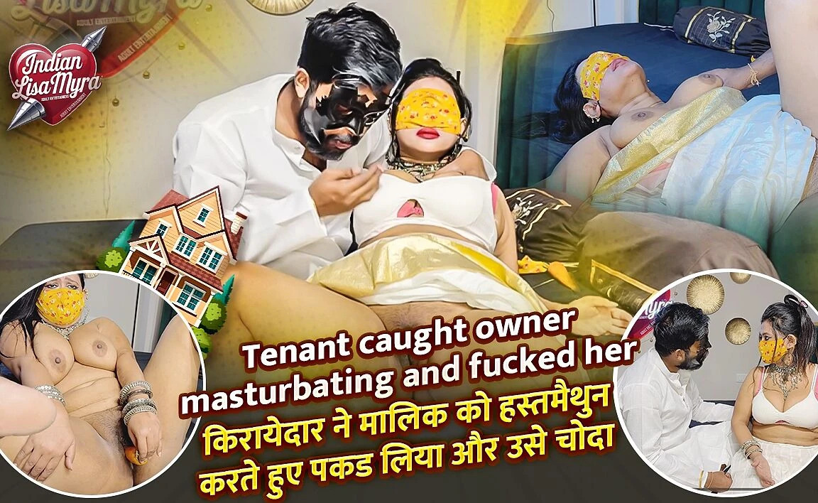 Tenant Got Caught Red-handed by the Owner – IndianMyra07 (Indian Lisa)